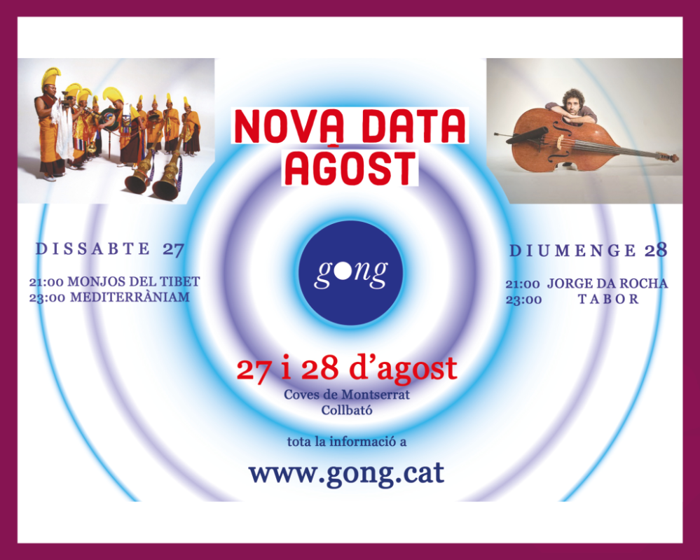 Festival Gong, nova data agost 2022