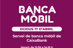 Banca Mòbil dijous 17 abril