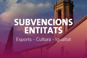 Subvencions Entitats Collbató 2026