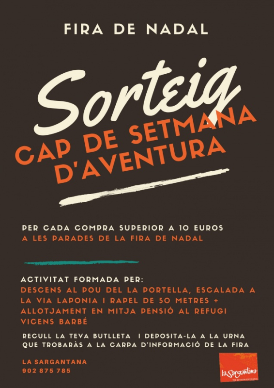 La Fira de Nadal et porta de cap de setmana d'aventura!