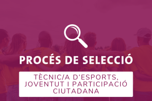 Oferta Laboral Tècnic/a d'Esports, Joventut i Participació Ciutadana