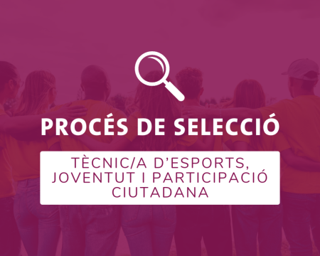 Oferta Laboral Tècnic/a d'Esports, Joventut i Participació Ciutadana